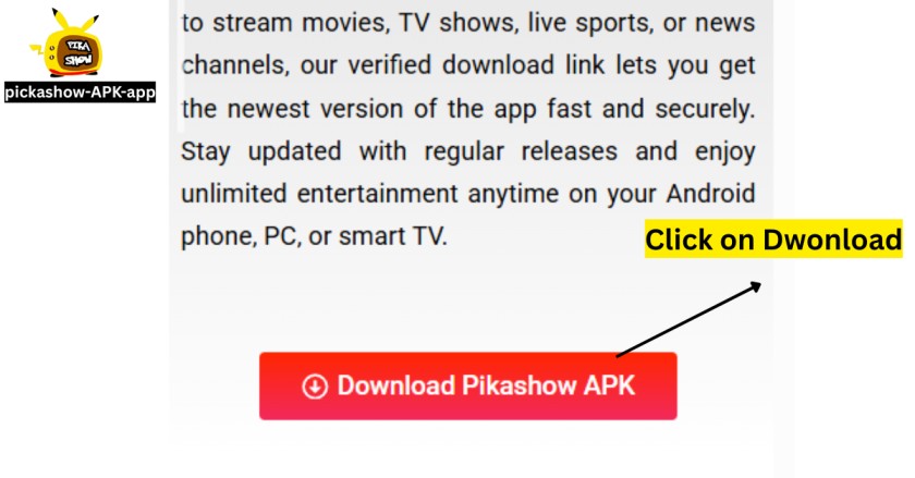 Tap on the “Download Pikashow APK